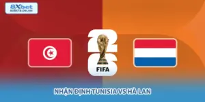 Nhận định Tunisia vs Hà Lan